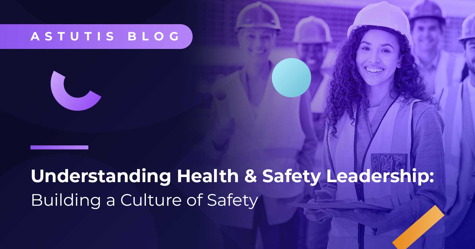 Understanding Health & Safety Leadership: Building a Culture of Safety Image