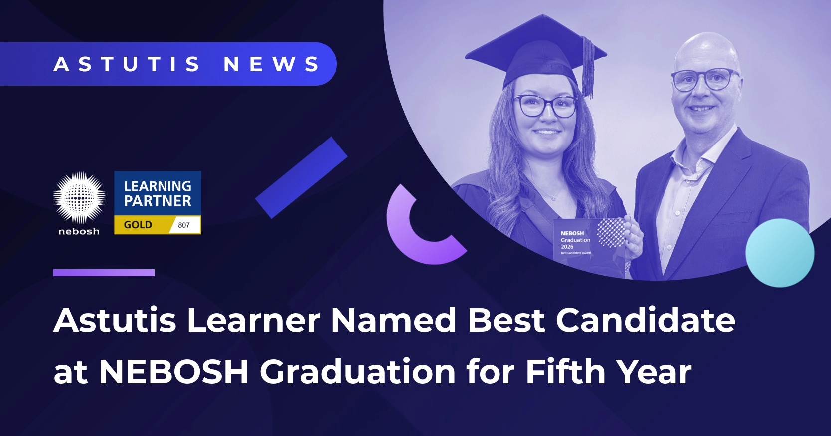 Astutis Learner Named Best Overall Candidate at NEBOSH Graduation for a Record Fifth Year Image