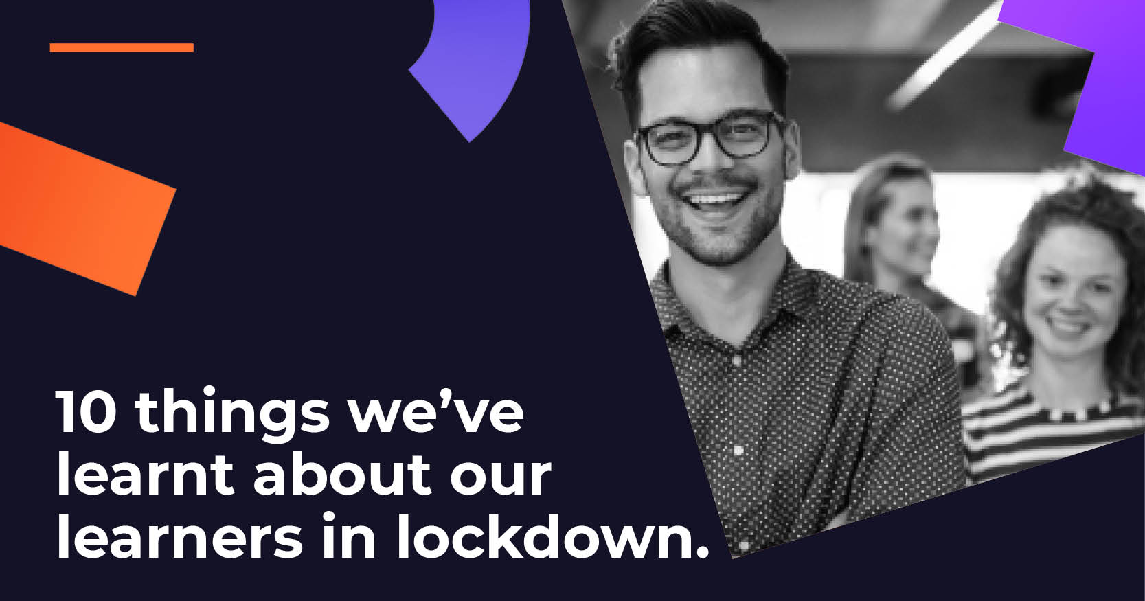 10 Things we've Learnt About our Learners in Lockdown Image